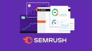What Is SEMrush Used for in Digital Marketing